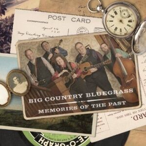 Big Country Bluegrass - Memories of the Past  CD